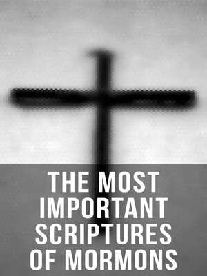 cover image of The Most Important Scriptures of Mormons